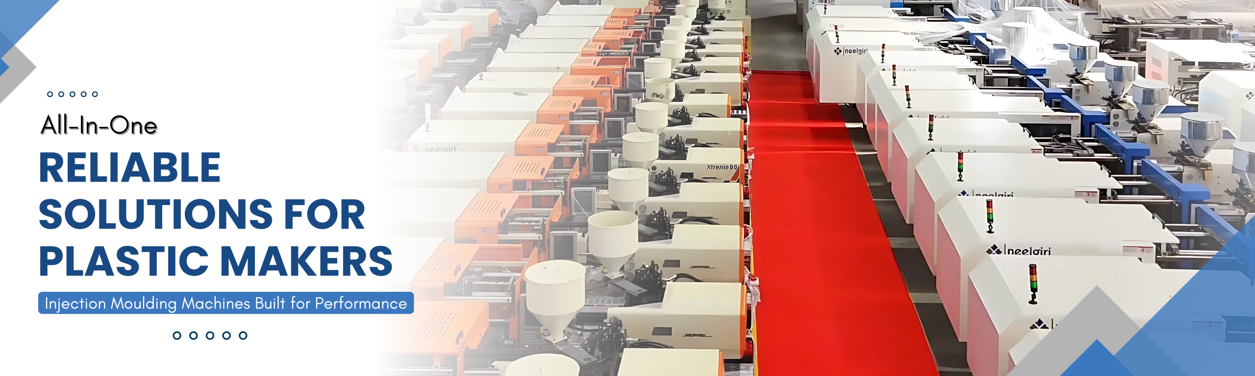 Neelgiri Machinery , Injection moulding machine